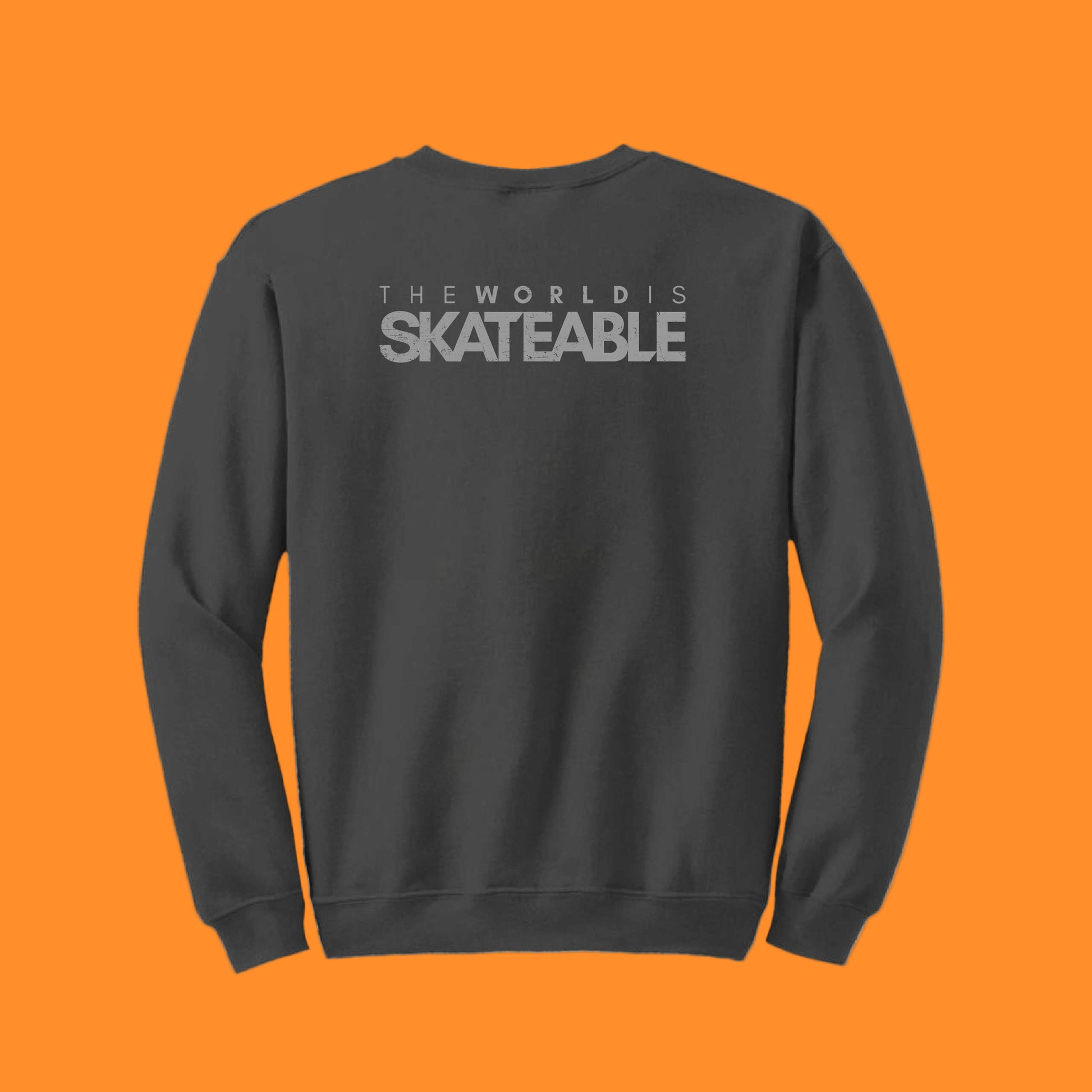 A gray crew-neck sweatshirt with 'THE WORLD'S SKATEABLE' text on the front.